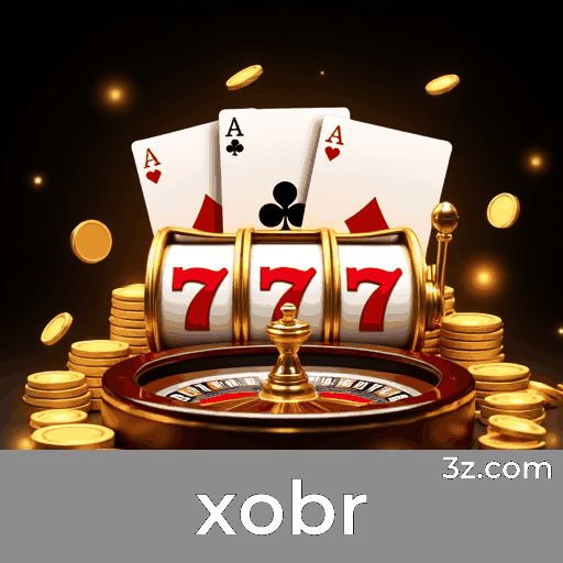 xobr: Domine Jogos com Estratégias de Cassino Eficazes